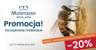 Wiosenna Promocja Materasso -20%